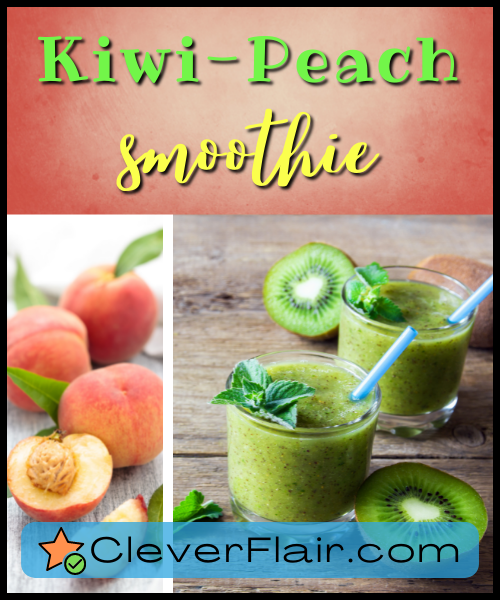 Kiwi Peach Green Smoothie