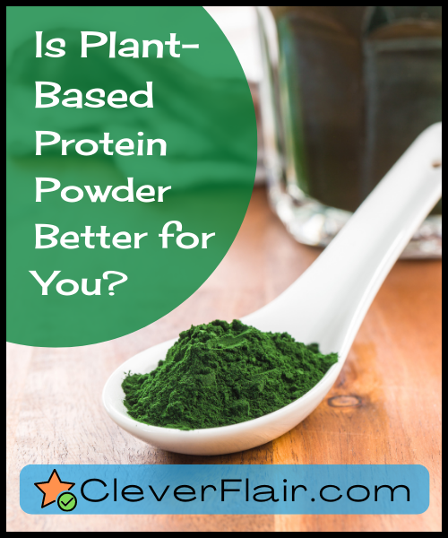 Plant Based Protein Powder Better