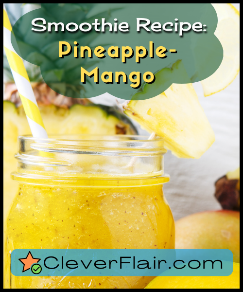 Pineapple Mango Smoothie Recipe