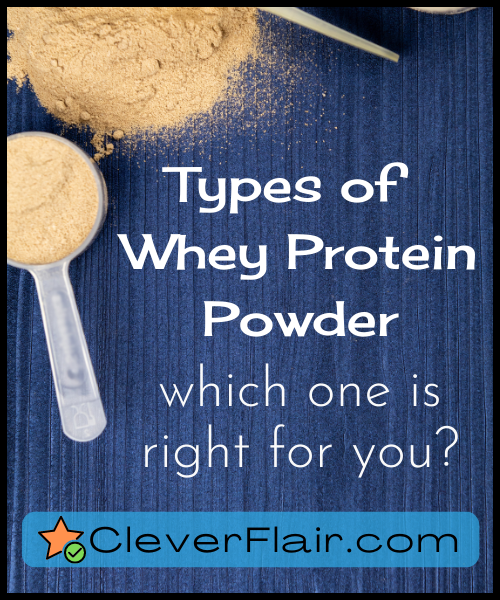 Types of Whey Protein Powder